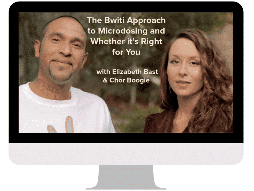 The Bwiti Approach to Microdosing and Whether it’s Right for You with Elizabeth Bast & Chor Boogie